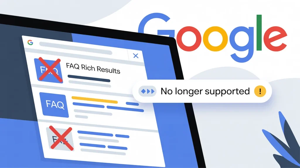 Google to No Longer Support FAQ Rich Results